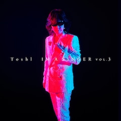 Toshl「IM A SINGER VOL.3」（初回限定盤）
