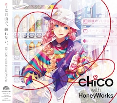CHiCO with HoneyWorks「ｉは自由で、縛れない。」（初回限定盤A）