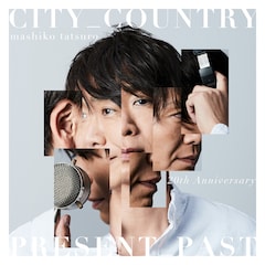 マシコタツロウ「CITY COUNTRY PRESENT PAST」