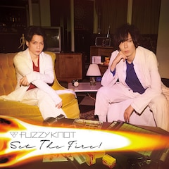 fuzzy knot「Set The Fire !」（通販限定盤）