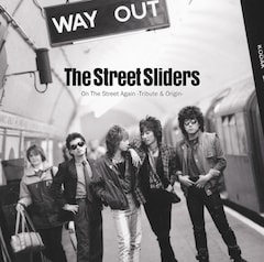 The Street Sliders「On The Street Again -Tribute & Origin-」（通常盤）