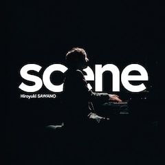 澤野弘之「scene」(初回限定盤)