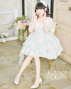 田村ゆかり「田村ゆかり LOVE ♡ LIVE 2022 *Meet Me?*」（Blu-ray）