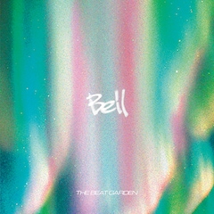 THE BEAT GARDEN「Bell」(初回限定盤)