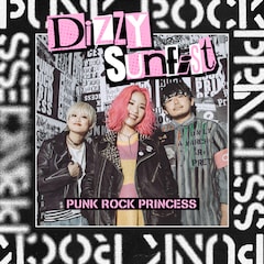 Dizzy Sunfist「PUNK ROCK PRINCESS」