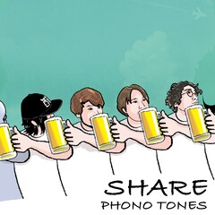 PHONO TONES「SHARE」