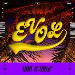 ONE N' ONLY「EVOL」（配信）