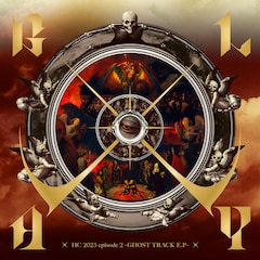 GLAY「HC 2023 episode 2 -GHOST TRACK E.P-」（CD+DVD盤）