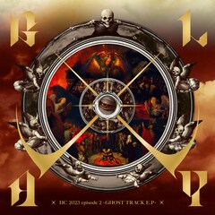 GLAY「HC 2023 episode 2 -GHOST TRACK E.P-」（CD only盤）
