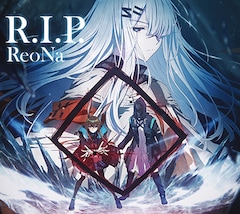 ReoNa「R.I.P.」（期間生産限定盤）