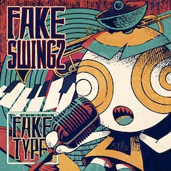 FAKE TYPE.「FAKE SWING 2」（初回限定盤 / DVD）