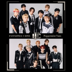 FANTASTICS×EPEX「Peppermint Yum」(通常盤 / CD)