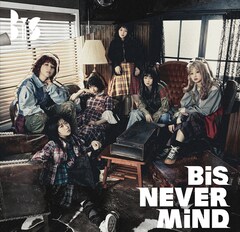 BiS「NEVER MiND」（通常盤）