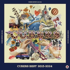 CUBERS「CUBERS BEST 2015-2024」（通常盤）