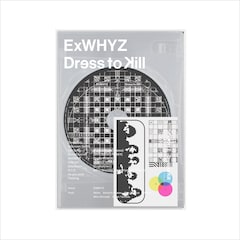 ExWHYZ「Dress to Kill」（初回限定盤）