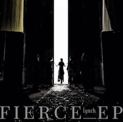lynch.「FIERCE-EP」（通常盤）