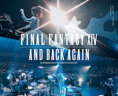 V.A.「And Back Again: Live Performances from the FINAL FANTASY XIV Fan Festival 2024」