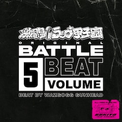 V.A.（WAZGOGG、GUNHEAD）「激闘！ラップ甲子園 ORIGINAL BATTLE BEAT VOL.5 BEAT BY WAZGOGG, GUNHEAD」（配信）