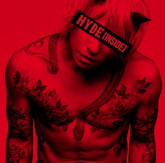HYDE「HYDE [INSIDE]」（配信）