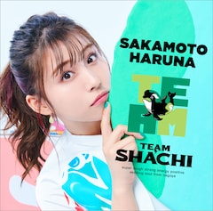 TEAM SHACHI「TEAM」（坂本遥奈盤 / 完全生産限定）