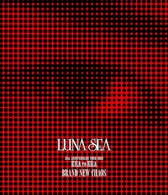 LUNA SEA「35th ANNIVERSARY TOUR 2024 ERA TO ERA BRAND NEW CHAOS」