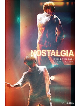 w-inds.「w-inds. LIVE TOUR 2024 "Nostalgia"」（通常盤 / DVD）