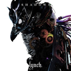 lynch.「SHADOWS」（配信）