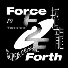SUPER★DRAGON「Force to Forth」（通常盤）