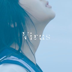 柚凪。「Virus」（配信）