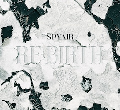 SPYAIR「RE-BIRTH」（初回生産限定盤）