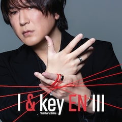 椎名慶治「I & key EN III」