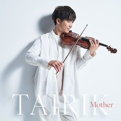 TAIRIK「Mother」（配信）